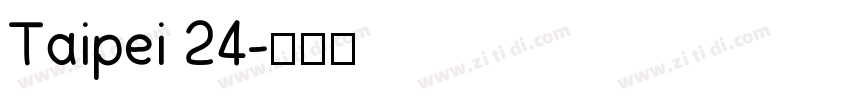 Taipei 24字体转换